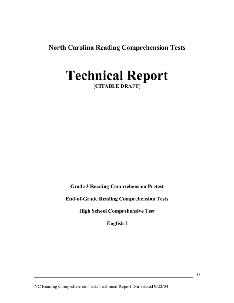 Technical Report North Carolina Reading Comprehension Tests