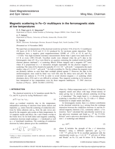 Giant Magnetoresistance and Spin Valves I Ming Mao, Chairman