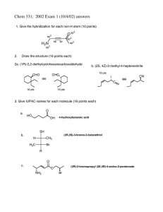 Chem 331;  2002 Exam 1 (10/4/02) answers O H N