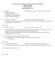 North Carolina Charter Schools Advisory Board Meeting Tentative Agenda March 7, 2016