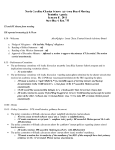 North Carolina Charter Schools Advisory Board Meeting Tentative Agenda January 11, 2016