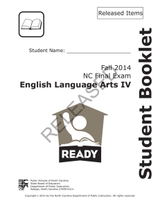 RELEASED Student Booklet English Language Arts IV Fall 2014