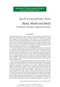 Hand, Mouth and Brain Jana M. Iverson and Esther Thelen