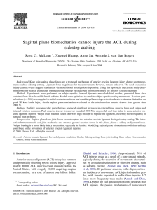 Sagittal plane biomechanics cannot injure the ACL during sidestep cutting