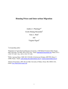 Housing Prices and Inter-urban Migration Andrew J. Plantinga* Cécile Detang-Dessendre