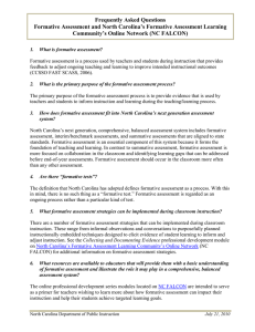 Frequently Asked Questions Formative Assessment and North Carolina’s Formative Assessment Learning