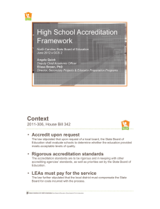 High School Accreditation g Framework Context