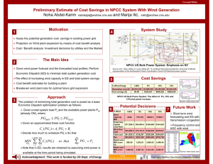 Preliminary Estimate of Cost Savings in NPCC System With Wind... Noha Abdel-Karim and Marija Ilić, 4