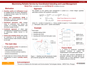 Maximizing Reliable Service by Coordinated Islanding and Load Management Motivation Approach