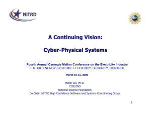 A Continuing Vision: Cyber-Physical Systems FUTURE ENERGY SYSTEMS: EFFICIENCY, SECURITY, CONTROL