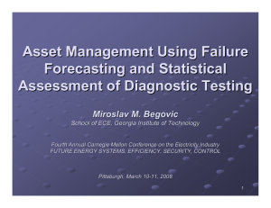 Asset Management Using Failure Forecasting and Statistical Assessment of Diagnostic Testing