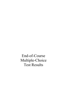 End-of-Course Multiple-Choice Test Results