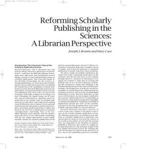Reforming Scholarly Publishing in the Sciences: A Librarian Perspective