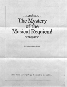 I The Mystery of the Musical Requiem!