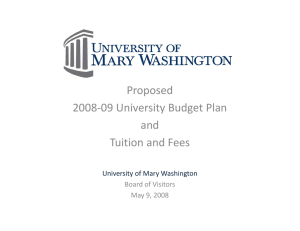 Proposed  2008‐09 University Budget Plan and Tuition and Fees