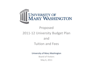 Proposed  2011‐12 University Budget Plan and Tuition and Fees