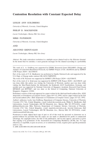 Contention Resolution with Constant Expected Delay LESLIE ANN GOLDBERG PHILIP D. MACKENZIE