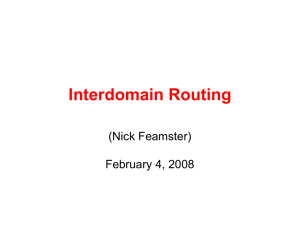 Interdomain Routing (Nick Feamster) February 4, 2008