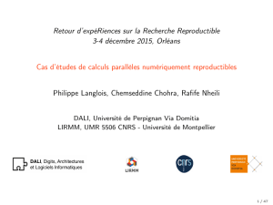 Retour d’expéRiences sur la Recherche Reproductible 3-4 décembre 2015, Orléans