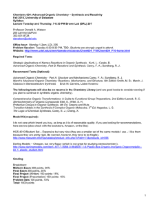 Chemistry 634: Advanced Organic Chemistry – Synthesis and Reactivity