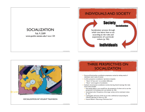Society SOCIALIZATION INDIVIDUALS AND SOCIETY Socialization