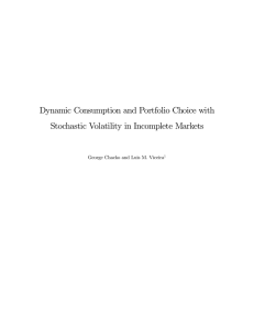 Dynamic Consumption and Portfolio Choice with Stochastic Volatility in Incomplete Markets 1