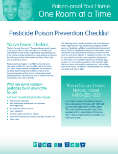 One Room at a Time Pesticide Poison Prevention Checklist Poison-proof Your Home: