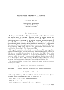 RELATIVIZED RELATION ALGEBRAS Richard L. Kramer Department of Mathematics Johns Hopkins University