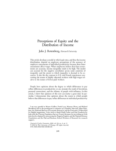 Perceptions of Equity and the Distribution of Income Julio J. Rotemberg,