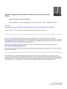 Imperfect Competition and the Effects of Energy Price Increases on... Activity Julio J. Rotemberg; Michael Woodford Journal of Money, Credit and Banking
