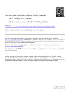 Shareholder-Value Maximization and Product-Market Competition Julio J. Rotemberg; David S. Scharfstein