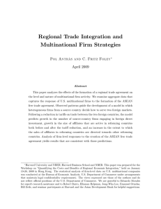 Regional Trade Integration and Multinational Firm Strategies April 2009