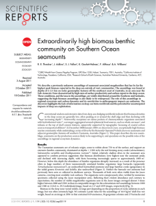 Extraordinarily high biomass benthic community on Southern Ocean seamounts R. E. Thresher