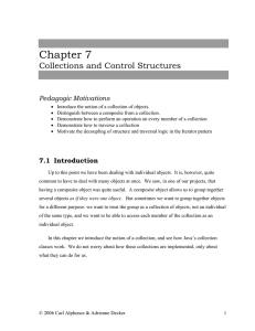 Chapter 7 Collections and Control Structures ; Pedagogic Motivations