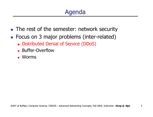 Agenda The rest of the semester: network security