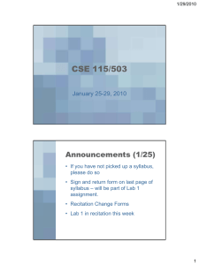 CSE 115/503 Announcements (1/25) January 25-29, 2010