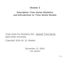 Module 3 Descriptive Time Series Statistics and Introduction to Time Series Models