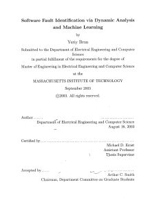 Software  Fault  Identification  via  Dynamic ... and  Machine  Learning Yuriy  Brun