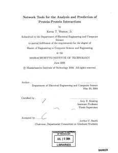 I Network  Tools  for  the  Analysis ... Protein-Protein Interactions Kevin  T. Weston,  Jr.
