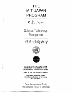 THE MIT JAPAN PROGRAM Science,  Technology,