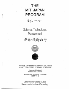 THE MIT JAPAN PROGRAM Science,  Technology,