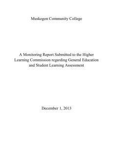 Muskegon Community College A Monitoring Report Submitted to the Higher