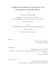 Subglottal Coupling and Vowel Space: An Investigation in Quantal Theory