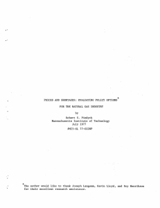 PRICES AND  SHORTAGES: EVALUATING POLICY  OPTIONS Robert S. Pindyck
