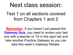 Next class session: Test 1 on all sections covered