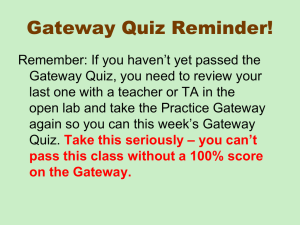 Gateway Quiz Reminder!