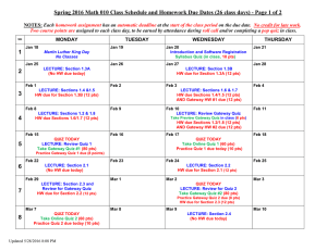 Spring 2016 Math 010 Class Schedule and Homework Due Dates...