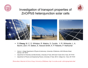 Yang Cheng      4/21/2016 Investigation of transport properties of ZnO/PbS heterojunction solar cells Y. Cheng