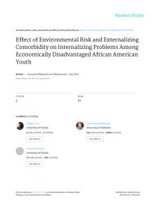 Effect	of	Environmental	Risk	and	Externalizing Comorbidity	on	Internalizing	Problems	Among Economically	Disadvantaged	African	American