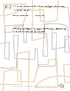 PPR: Partial Packet Recovery for Wireless Networks Technical Report